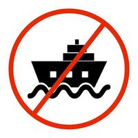 Prohibition of ship. Prohibition of ship departure. Prohibition of cargo transportation. vector