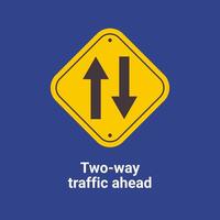 Warning Traffic Signs, Two-way traffic ahead vector