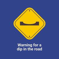 Warning Traffic Signs, Warning for a dip in the road vector