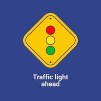 Warning Traffic Signs, Traffic light ahead vector