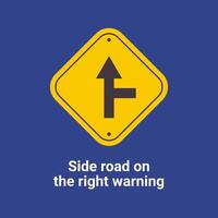 Warning Traffic Signs, Side road on the right warning vector