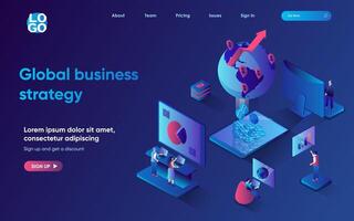 Global business strategy concept 3d isometric web landing page. People working in international company, open and manage businesses around the world. illustration for web template design vector