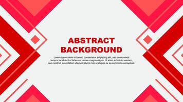 Abstract Background Design Template. Abstract Banner Wallpaper Illustration. Abstract Red Illustration vector