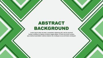 Abstract Green Background Design Template. Abstract Banner Wallpaper Illustration. Abstract Green vector