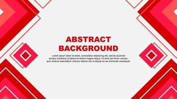 Abstract Background Design Template. Abstract Banner Wallpaper Illustration. Abstract Red Background vector