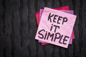 Keep it simple reminder or advice photo