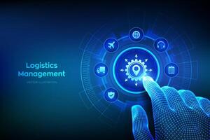 Logistics management concept. Smart logistics and transportation. Logistic global network distribution. Business of transport industrial. Wireframe hand touching digital interface. illustration vector