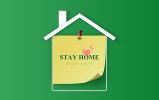 Stay home stay on green background.stay safe zone with home icon against virus.Paper Yellow stick note concept of quarantine and stay home. COVID-19 Awareness.Space for your text banner vector EPS10