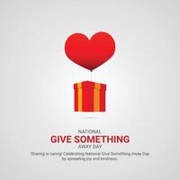 National Give Something Away Day Creative Ads. National Give Something Away Day,15 june, , 3d illustration vector