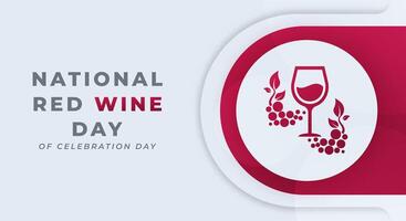 National Red Wine Day Celebration Vector Design Illustration for Background, Poster, Banner, Advertising, Greeting Card