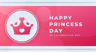 National Princess Day Celebration Vector Design Illustration for Background, Poster, Banner, Advertising, Greeting Card