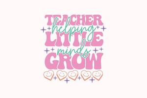 Teacher Quote EPS Summer T-shirt Desogn vector