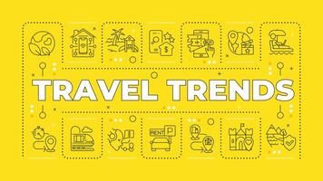 Travel trends yellow word concept. Tourism and hospitality industry. Technology integration. Horizontal image. Headline text surrounded by editable outline icons vector
