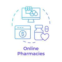 Online pharmacies blue gradient concept icon. EHR system. Electronic health record. Pharmacy software. Round shape line illustration. Abstract idea. Graphic design. Easy to use in infographic, article vector