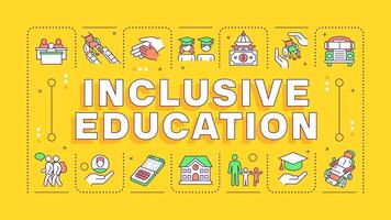 Inclusive education yellow word concept. School inclusion, equality. Disability acceptance. Typography banner. Illustrationwith title text, editable icons color vector