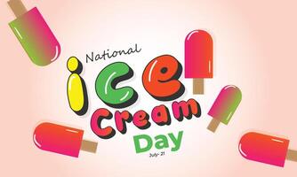 National Ice Cream Day. background, banner, card, poster, template. illustration. vector