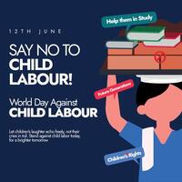 World day Against Child Labour. 12th June Say no to Child Labour awareness banner with a labour child holding bricks, books on his head. Child labour deprives children of their childhood and dignity. vector