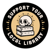 Support your local library round badge sticker retro vintage dark academia aesthetic skull book pile stack drawing illustration transparent background png