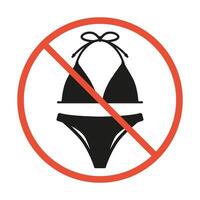 Prohibition sign of Woman Underwear. Forbidden Enter in Bikini or Swimsuit. Warning Red Stop Circle Symbol for entrance door vector