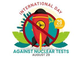 International Day Against Nuclear Tests Illustration for August 29 Features a Earth, and Rocket Bomb in a Flat Style Cartoon Background vector