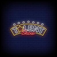 talent show neon Sign on brick wall background vector