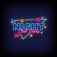 night club party neon Sign on brick wall background vector