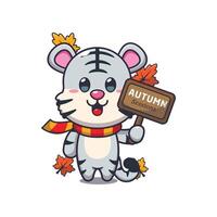 Cute white tiger with autumn sign board. Mascot cartoon illustration suitable for poster, brochure, web, mascot, sticker, logo and icon. vector