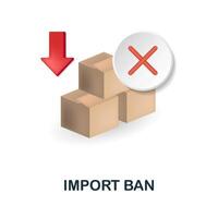 Import Ban icon. 3d illustration from economic crisis collection. Creative Import Ban 3d icon for web design, templates, infographics and more vector