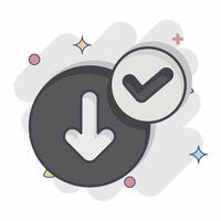 Icon Download Success. related to Button Download symbol. comic style. simple design illustration vector