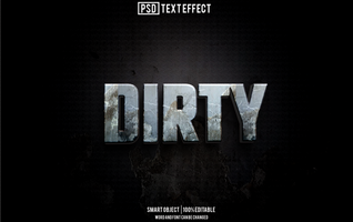 dirty text effect, font editable, typography, 3d text psd