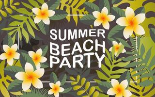 Summer beach party banner with tropical leaves and beautiful plumeria flowers. vector