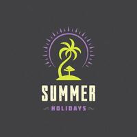 Summer holidays label or badge typography slogan design vector