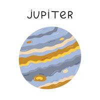 Cute hand drawn cartoon Jupiter. Gas giant planet of Solar System. Childish simple doodle of astronomy celestial body for kids education, outer space infographic, universe placard. vector