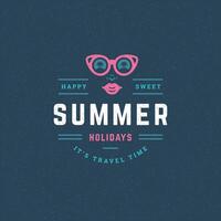 Summer holidays label or badge typography slogan design vector