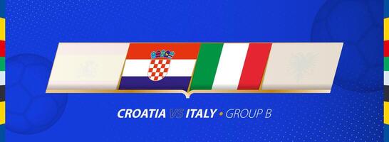 Croatia - Italy football match illustration in group B. vector