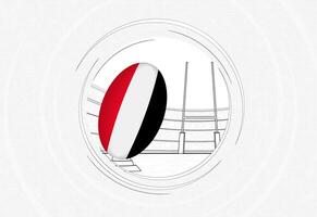 Yemen flag on rugby ball, lined circle rugby icon with ball in a crowded stadium. vector