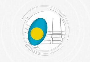 Palau flag on rugby ball, lined circle rugby icon with ball in a crowded stadium. vector