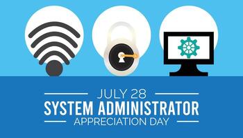 System Administrator Appreciation Day observed every year in July. Template for background, banner, card, poster with text inscription. vector