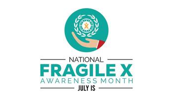 National Fragile X Awareness Month observed every year in July. Template for background, banner, card, poster with text inscription. vector