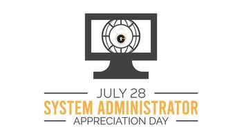 System Administrator Appreciation Day observed every year in July. Template for background, banner, card, poster with text inscription. vector