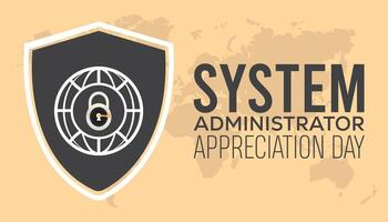 System Administrator Appreciation Day observed every year in July. Template for background, banner, card, poster with text inscription. vector