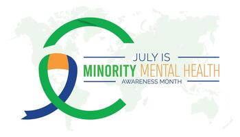 National Minority Mental Health Awareness Month observed every year in July. Template for background, banner, card, poster with text inscription. vector