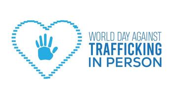 World day against trafficking in person observed every year in July. Template for background, banner, card, poster with text inscription. vector