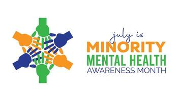 National Minority Mental Health Awareness Month observed every year in July. Template for background, banner, card, poster with text inscription. vector