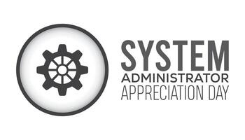 System Administrator Appreciation Day observed every year in July. Template for background, banner, card, poster with text inscription. vector