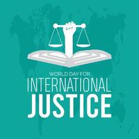 World Day for International Justice observed every year in July. Template for background, banner, card, poster with text inscription. vector