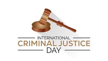 International Criminal Justice Day observed every year in July. Template for background, banner, card, poster with text inscription. vector