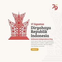 Indonesia Independence Day Social Media Post, Hand-Drawn Gadang traditional house with Trendy Stamp, 17 Agustus Celebration vector