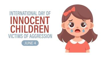 International Day of Innocent Children Victims of Aggression. Crying baby. Template, background, banner, card, poster vector