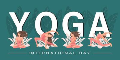 International Yoga Day. Yoga poses set with letters and lotus flowers. A woman practices yoga. Illustration, poster, banner vector